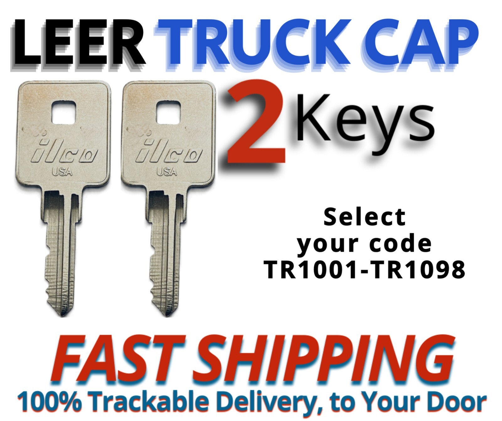 Leer Truck Cap Keys Replacement Key Cut to your Code TR1001-TR1098
