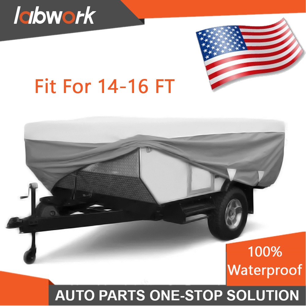 Labwork Waterproof Pop Up Folding Camper RV Cover Fit For 14-16 FT Long Trailers