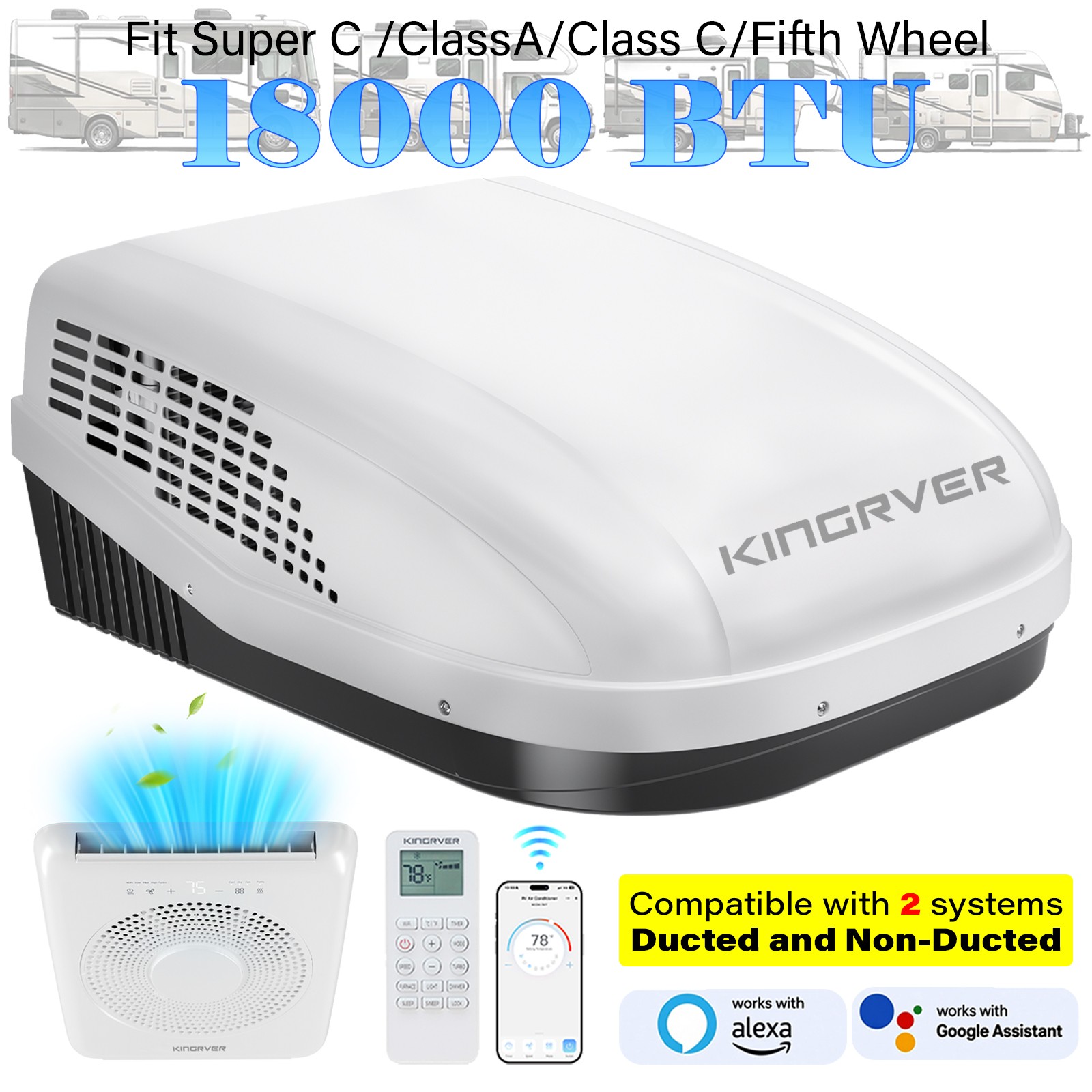 KINGRVER RV Air Conditioner 18,000 BTU Rooftop, Smart, Camper AC Unit Non-Ducted