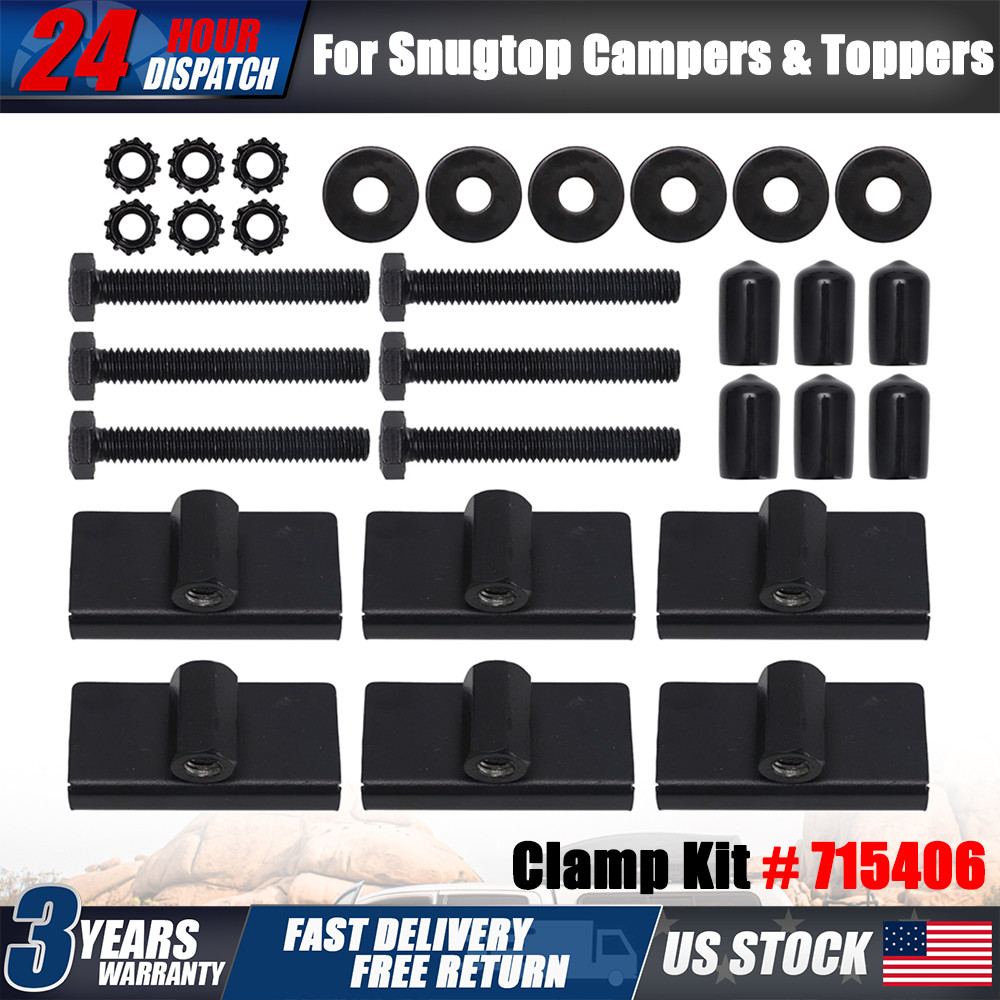 NEW Clamp Kit For Snugtop Campers & Toppers W/ Mounting Hardware #715406 6 PACKS