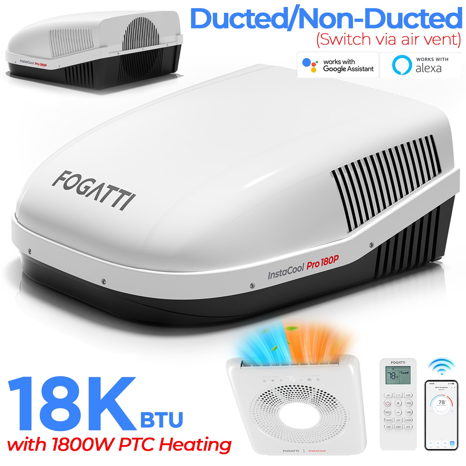 FOGATTI Ducted 18K BTU RV AC WiFi Alexa Rooftop Air Conditioner w/1800W PTC Heat